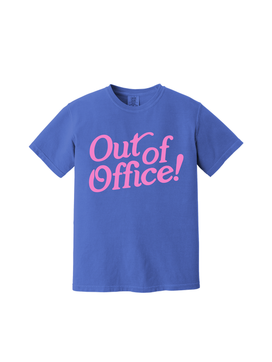 Out Of Office Tee