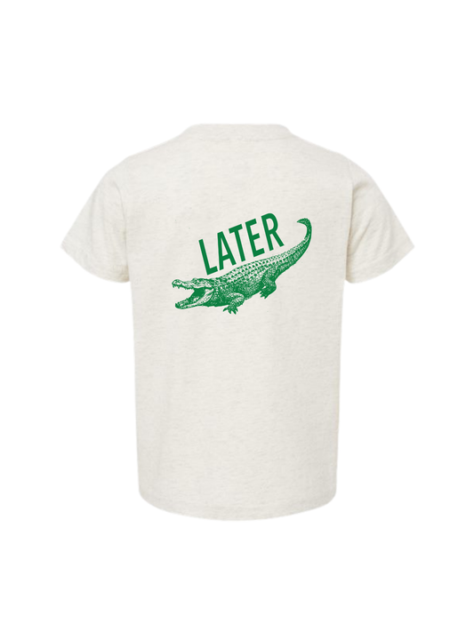 LATER GATOR TODDLER TEE