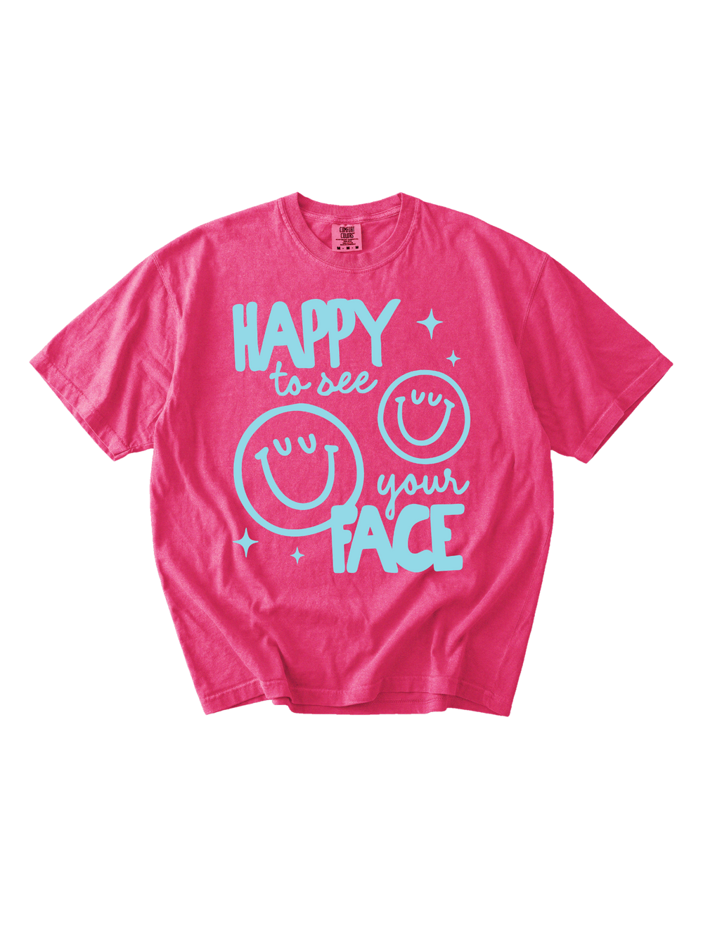 Happy To See Your Face Tee