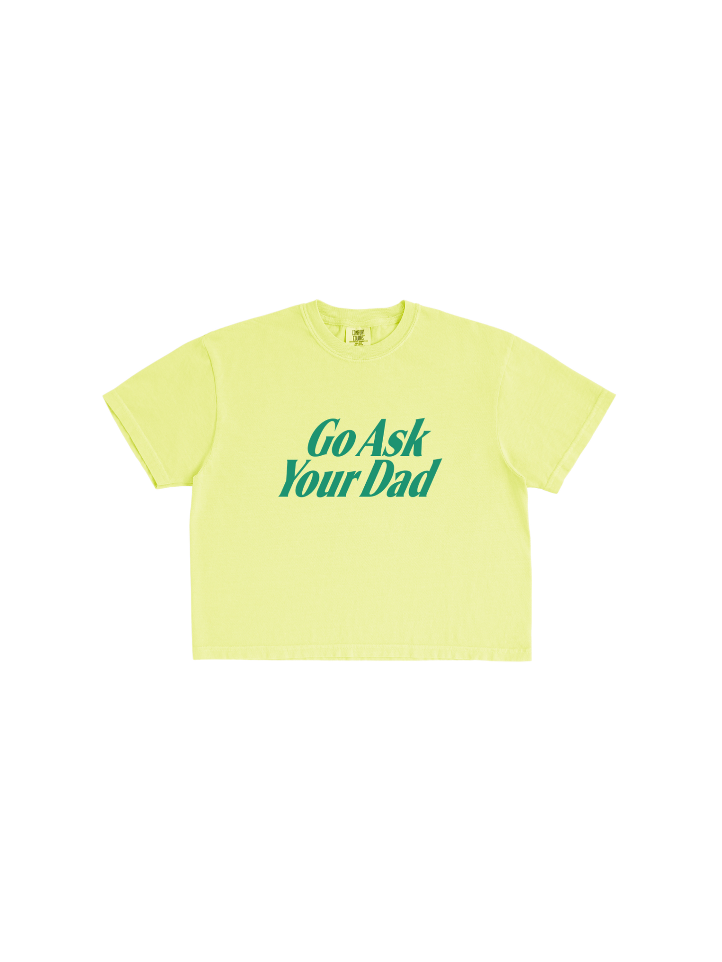 Go Ask Your Dad Boxy Tee