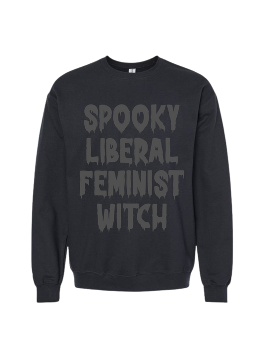 SPOOKY LIBERAL FEMINIST WITCH CREW