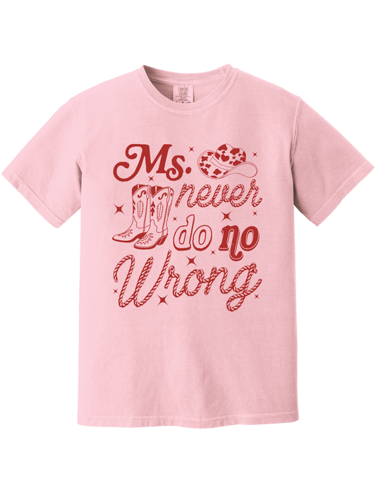 NEVER DO NO WRONG TEE