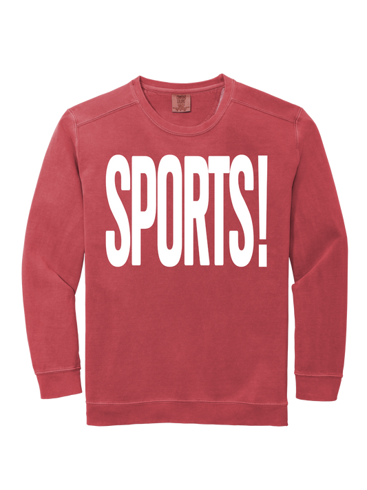 SPORTS! CREW (COMFORT COLORS)