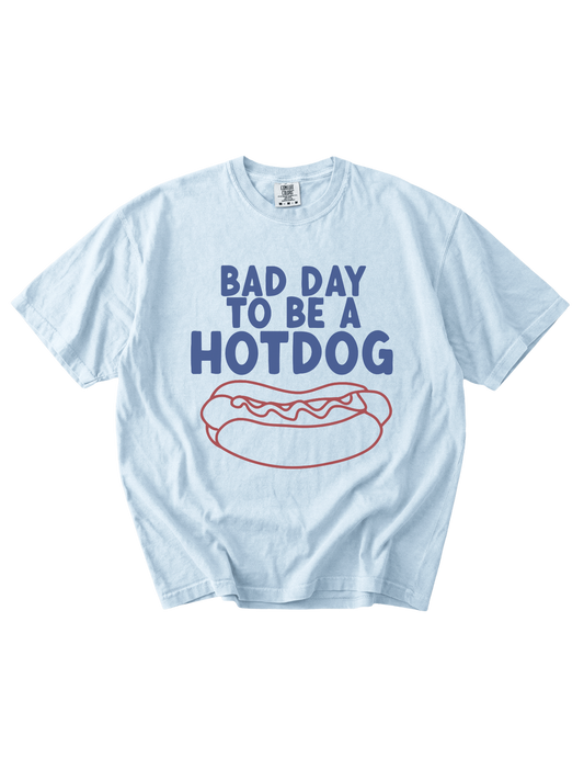Bad Day To Be A Hotdog Tee