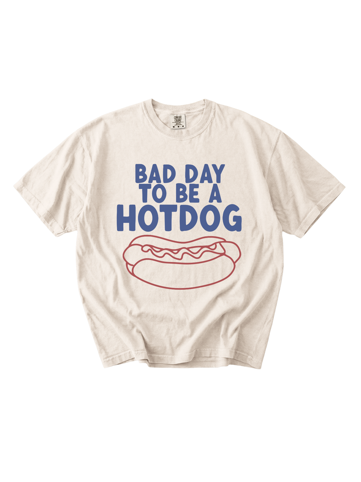 Bad Day To Be A Hotdog Tee