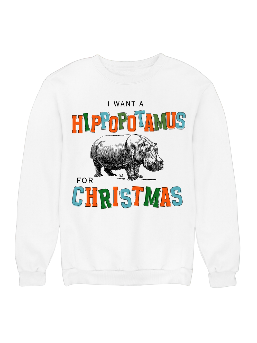 I WANT A HIPPOPOTAMUS FOR CHRISTMAS CREW