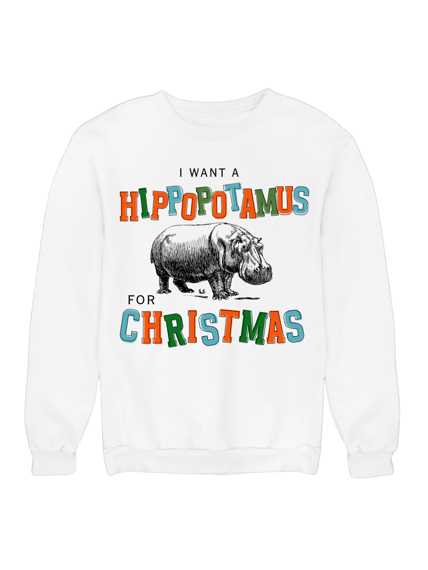 I WANT A HIPPOPOTAMUS FOR CHRISTMAS CREW