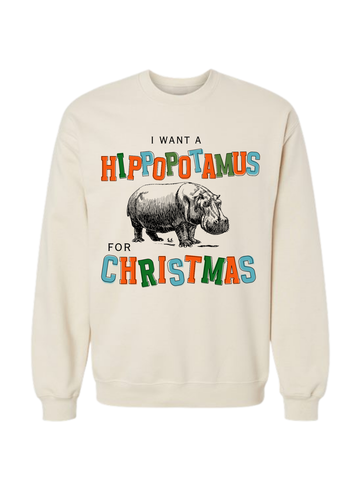 I WANT A HIPPOPOTAMUS FOR CHRISTMAS CREW