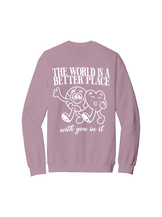 The World Is A Better Place Crew
