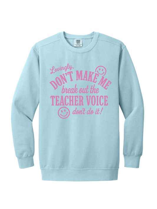TEACHER VOICE (COMFORT COLORS)