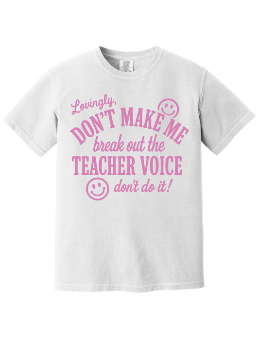 TEACHER VOICE TEE