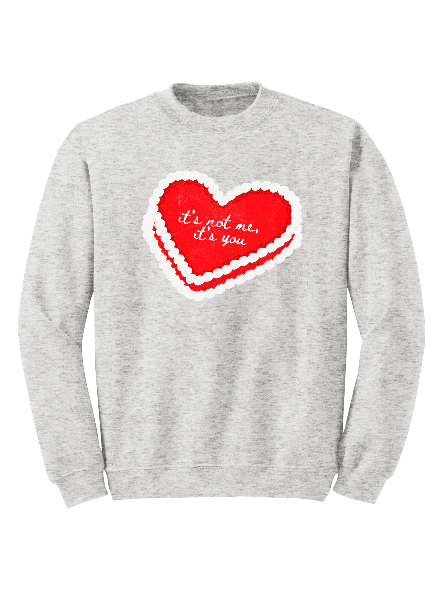 ITS NOT ME, IT'S YOU CREW