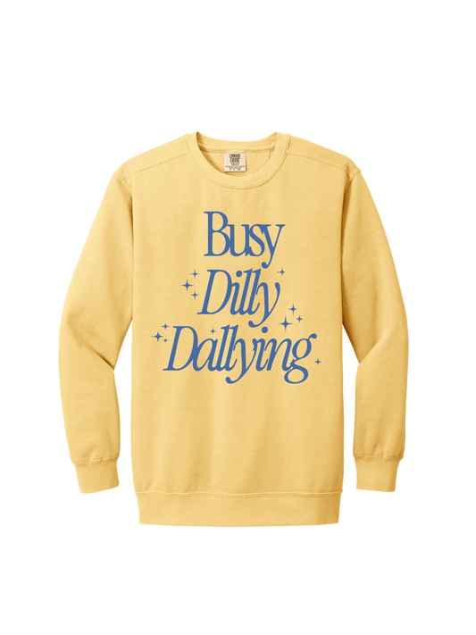 Busy Dilly Dallying Crew