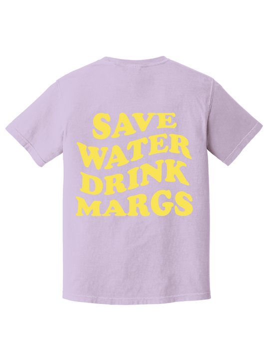 SAVE WATER DRINKS MARGS TEE