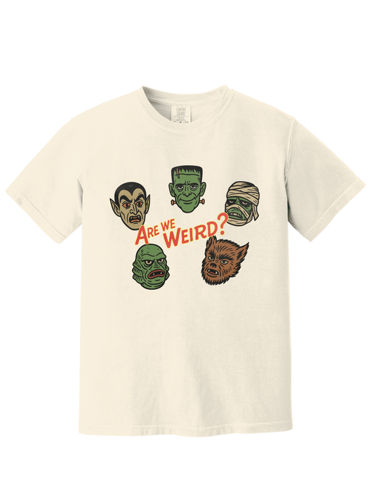 ARE WE WEIRD TEE