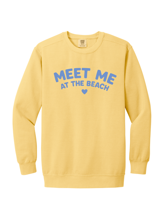 MEET ME AT THE BEACH CREW (COMFORT COLORS)