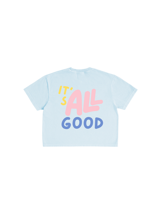 It's All Good Boxy Tee