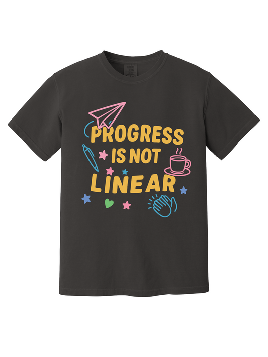 PROGRESS IS NOT LINEAR TEE