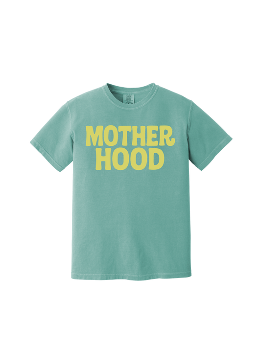Motherhood Tee