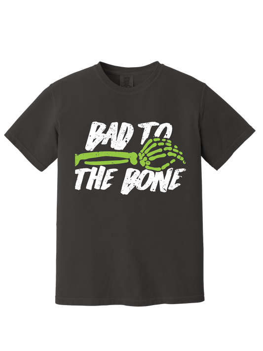 BAD TO THE BONE TEE