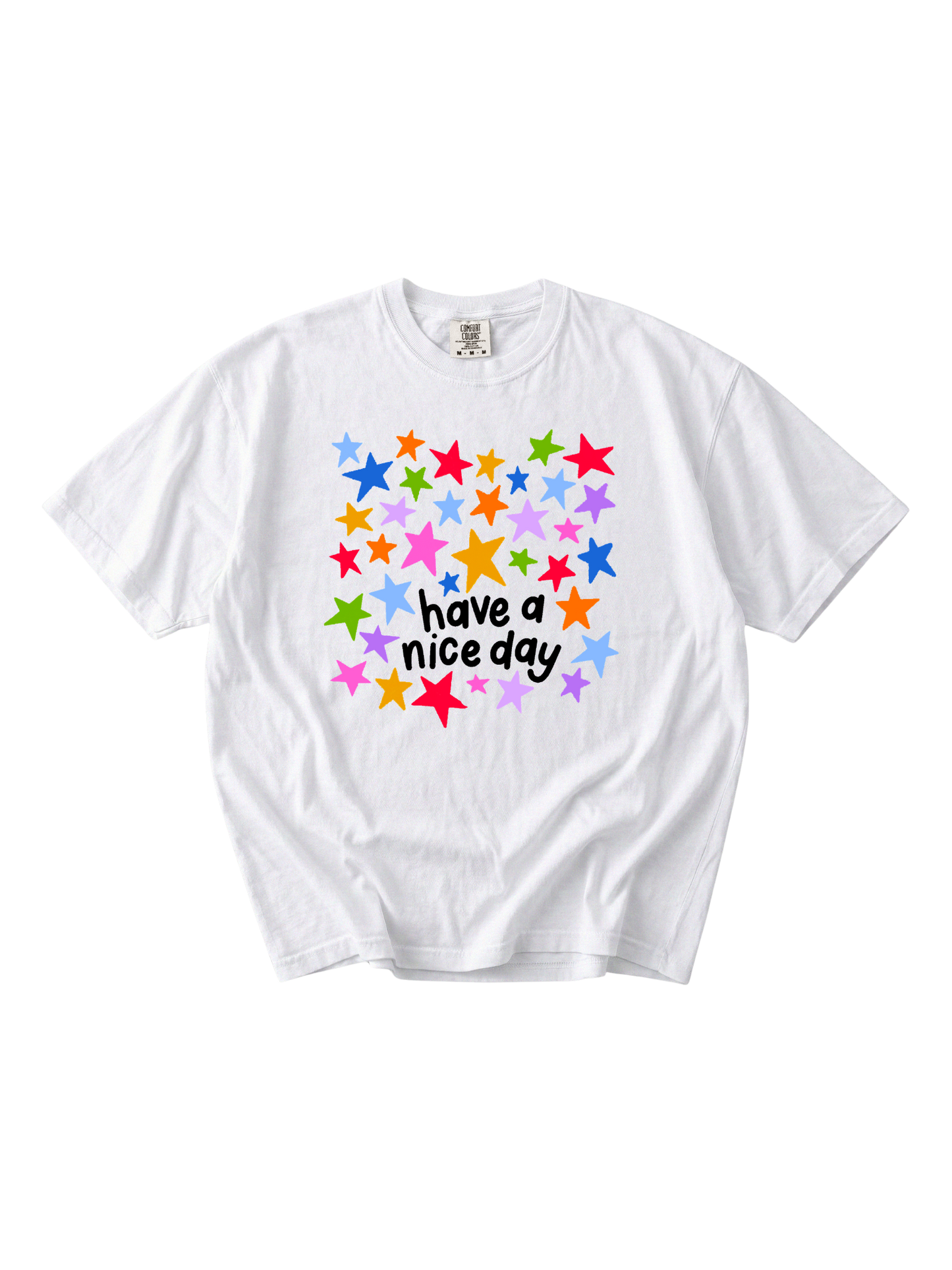 Have A Nice Day Tee