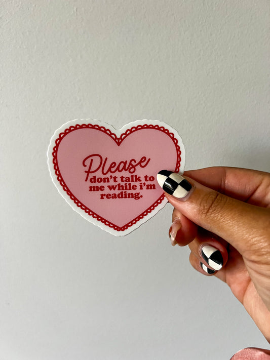 don't talk to me while i'm reading sticker