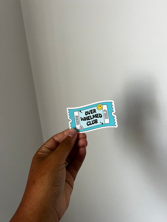 overwhelmed club sticker