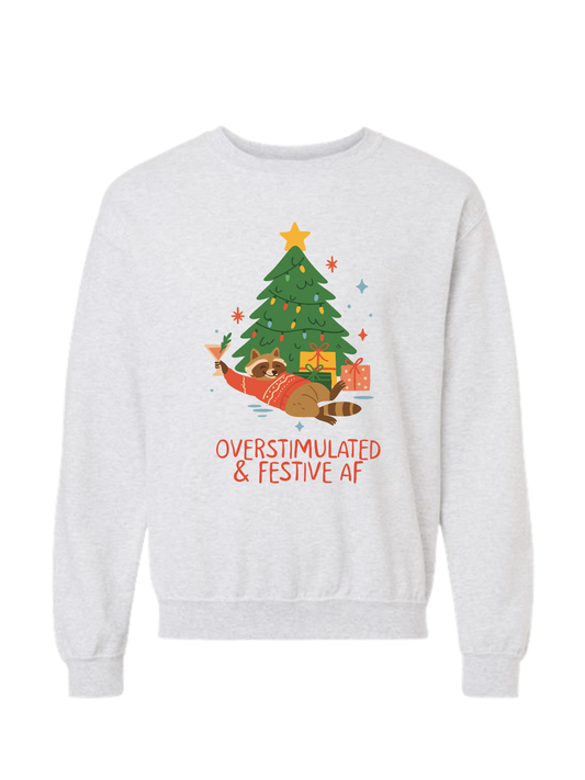 OVERSTIMULATED & FESTIVE CREW