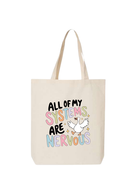 ALL OF MY SYSTEMS TOTE