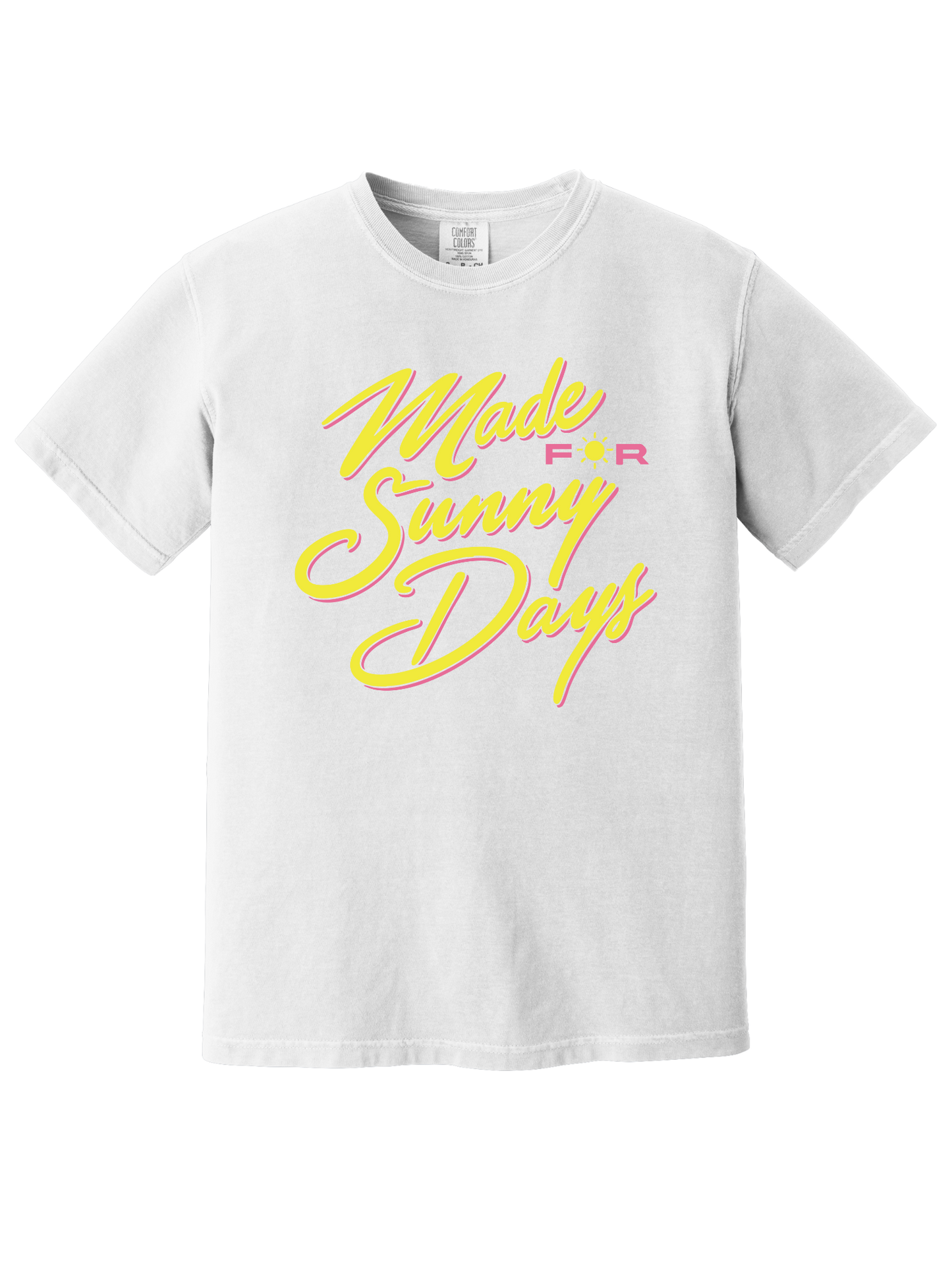 MADE FOR SUNNY DAYS TEE