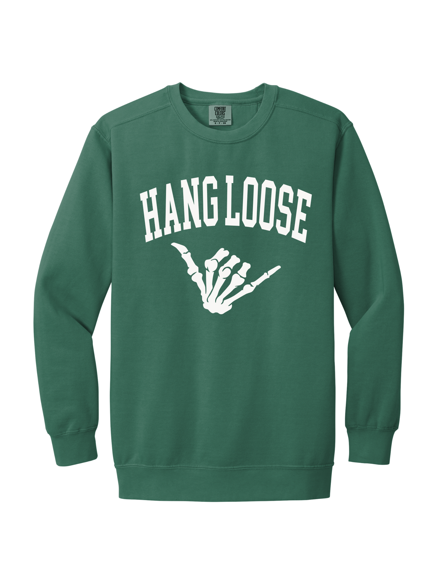 HANG LOOSE CREW (COMFORT COLORS)