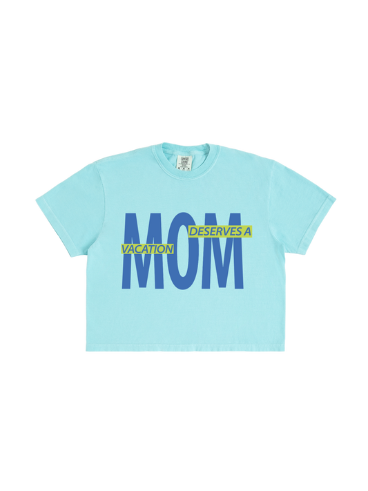 Mom Needs A Vacay Boxy Tee