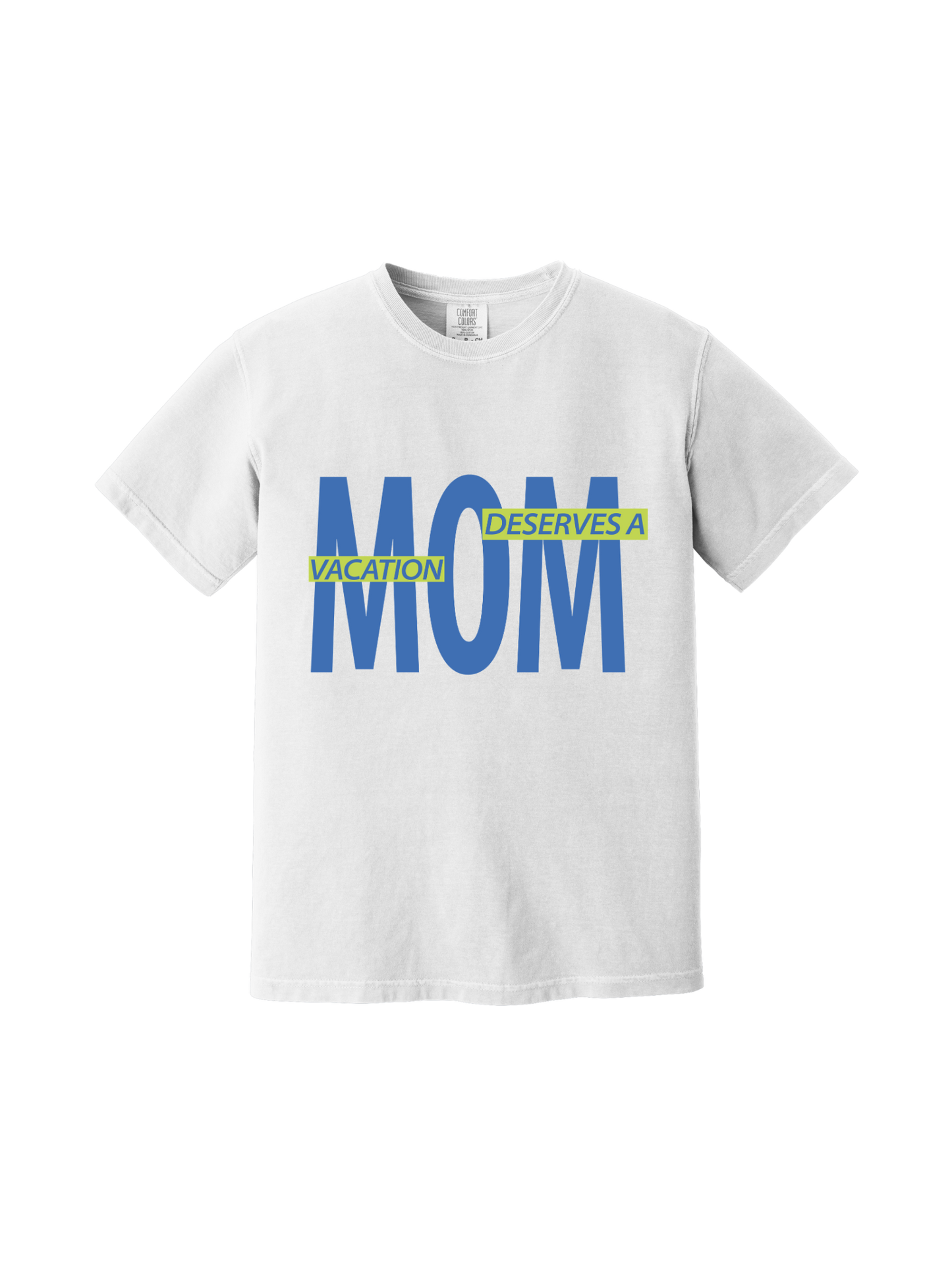 Mom Needs A Vacay Tee