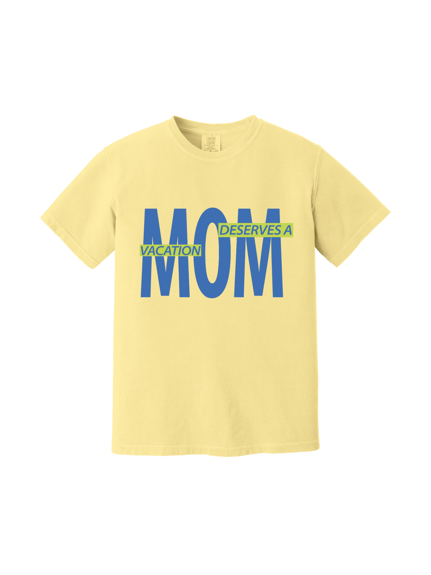 Mom Needs A Vacay Tee