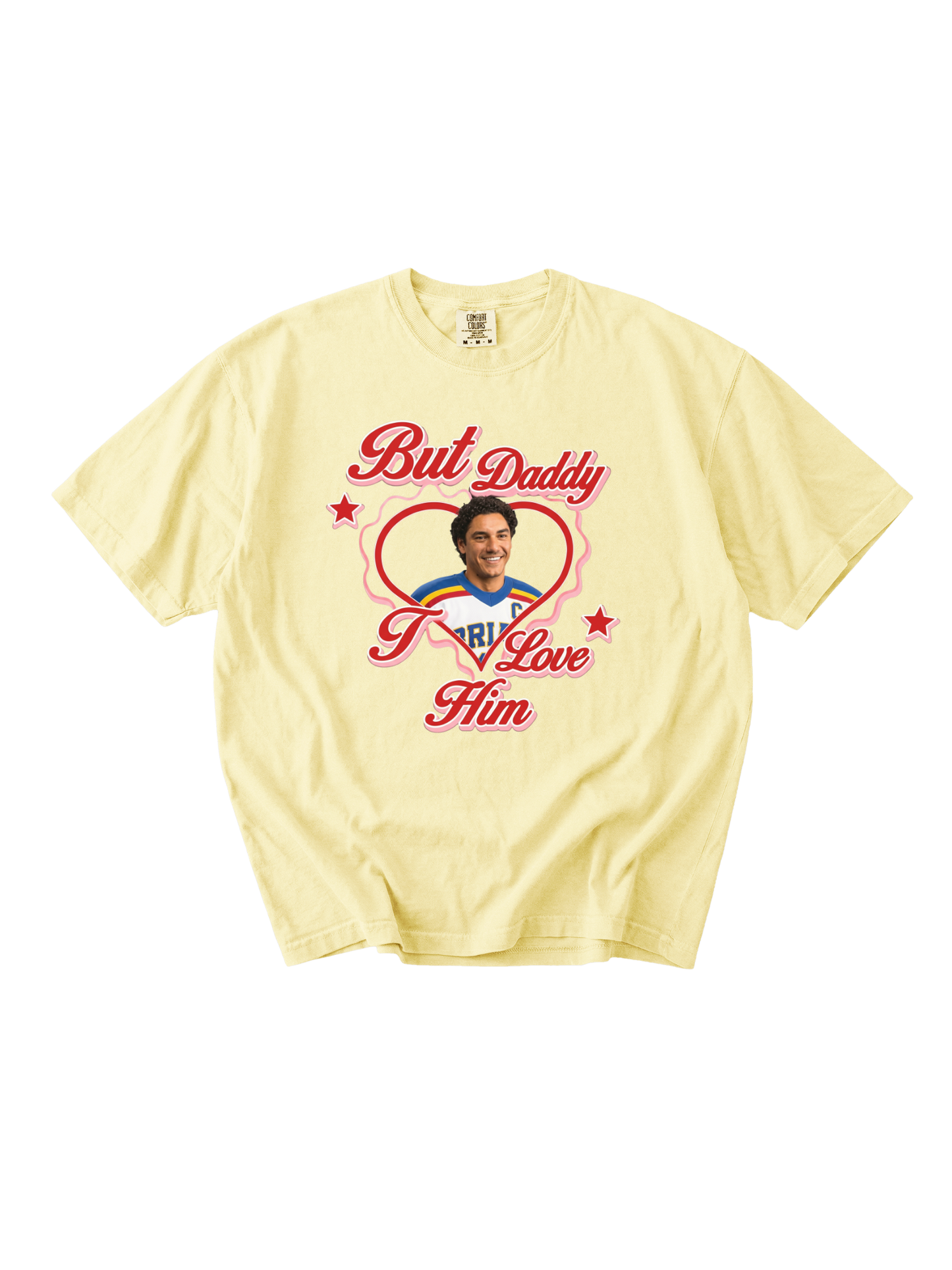 But Daddy I Love Him Campus Tee