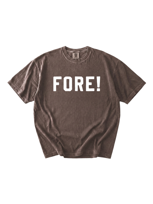Fore! Tee