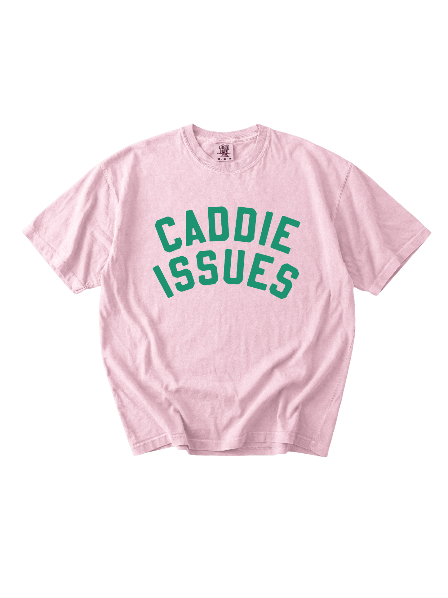 Caddie Issues tee