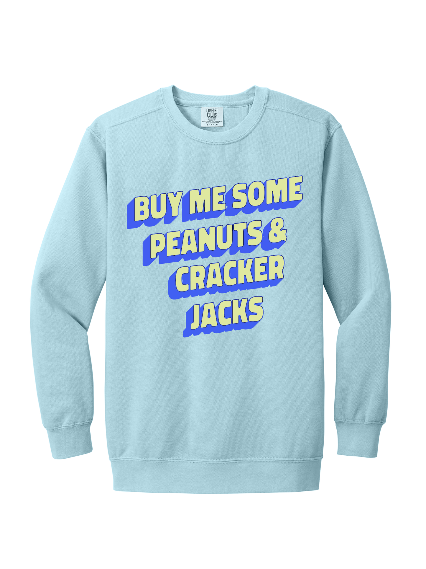 BUY ME SOME PEANUTS CREW (COMFORT COLORS)