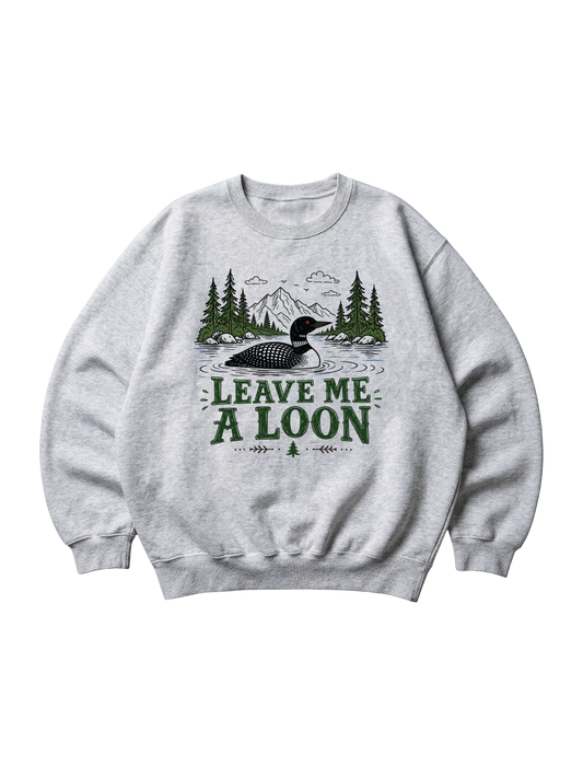 Leave Me A Loon Crew
