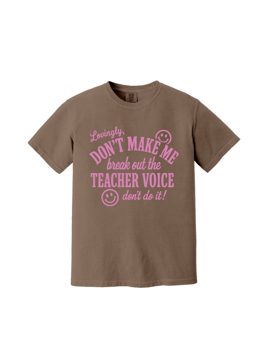 Teacher Voice Tee