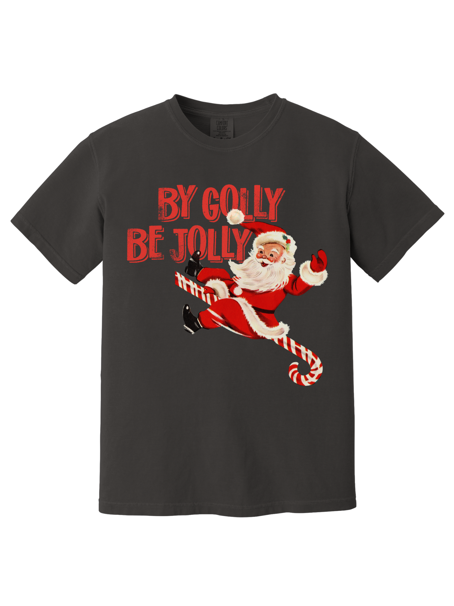 BY GOLLY BE JOLLY TEE