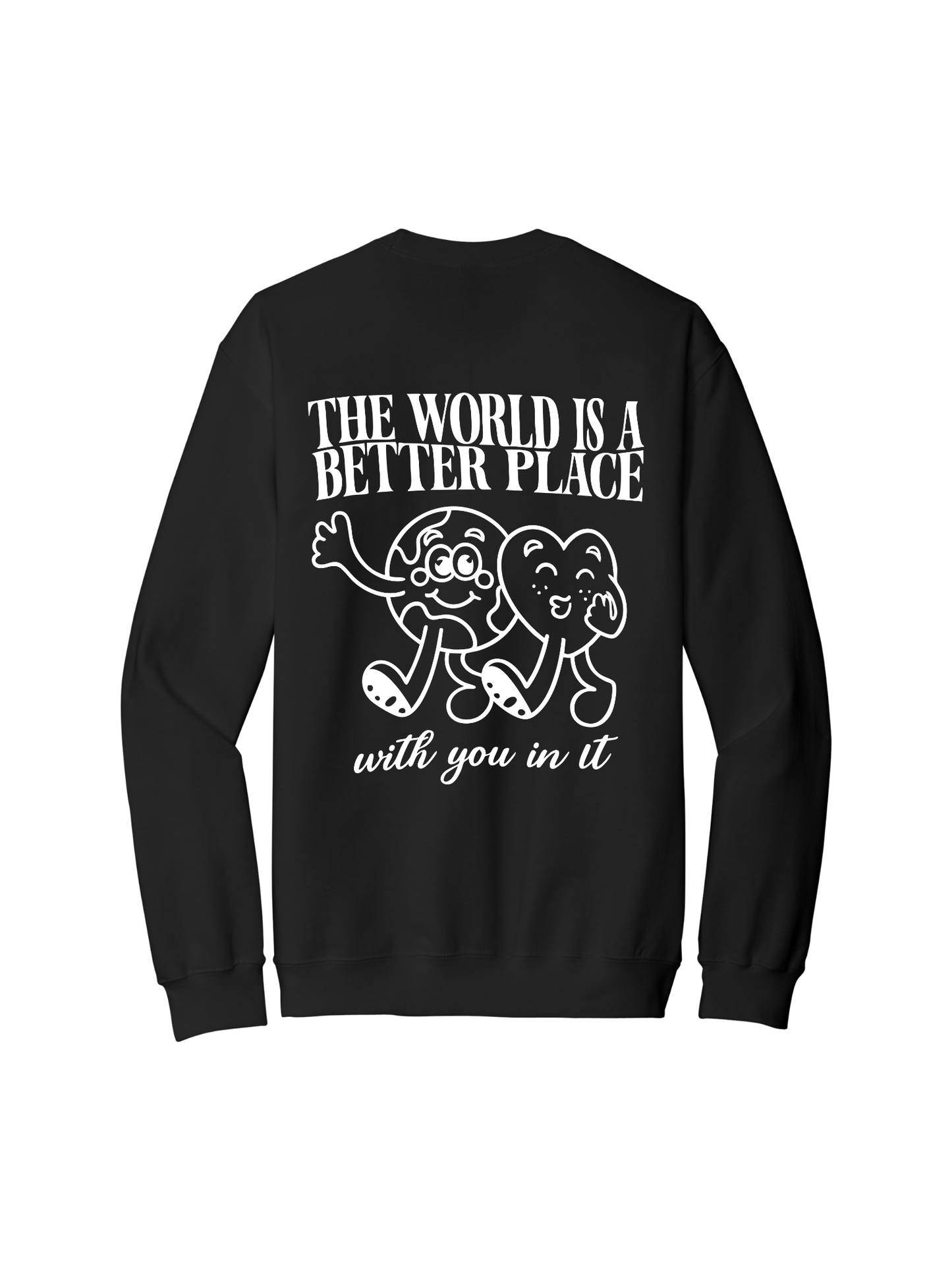 The World Is A Better Place Crew