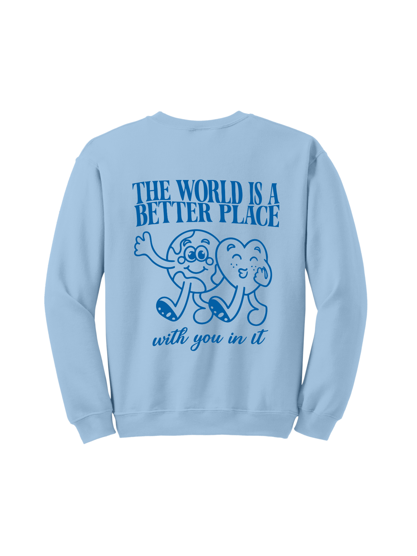 The World Is A Better Place Crew