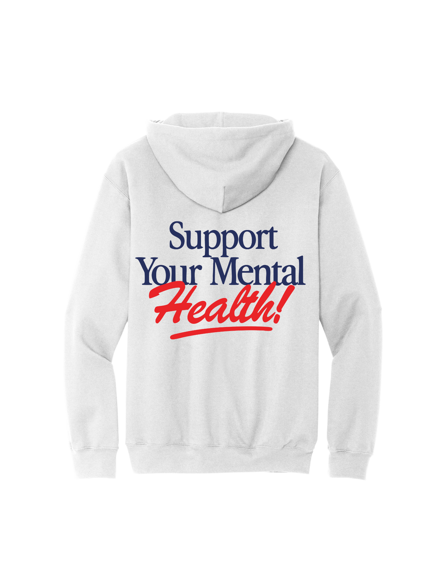 Support Your Mental Health Hoodie