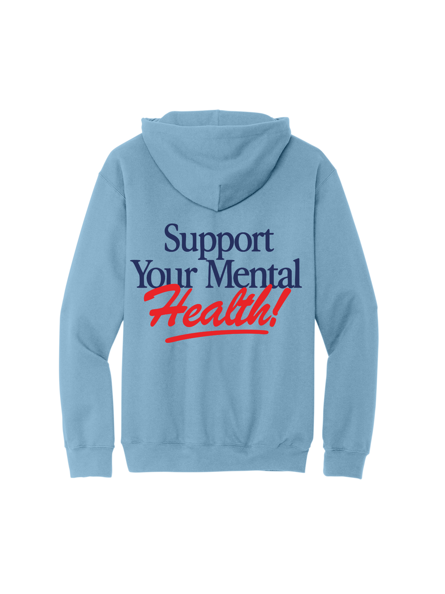 Support Your Mental Health Hoodie