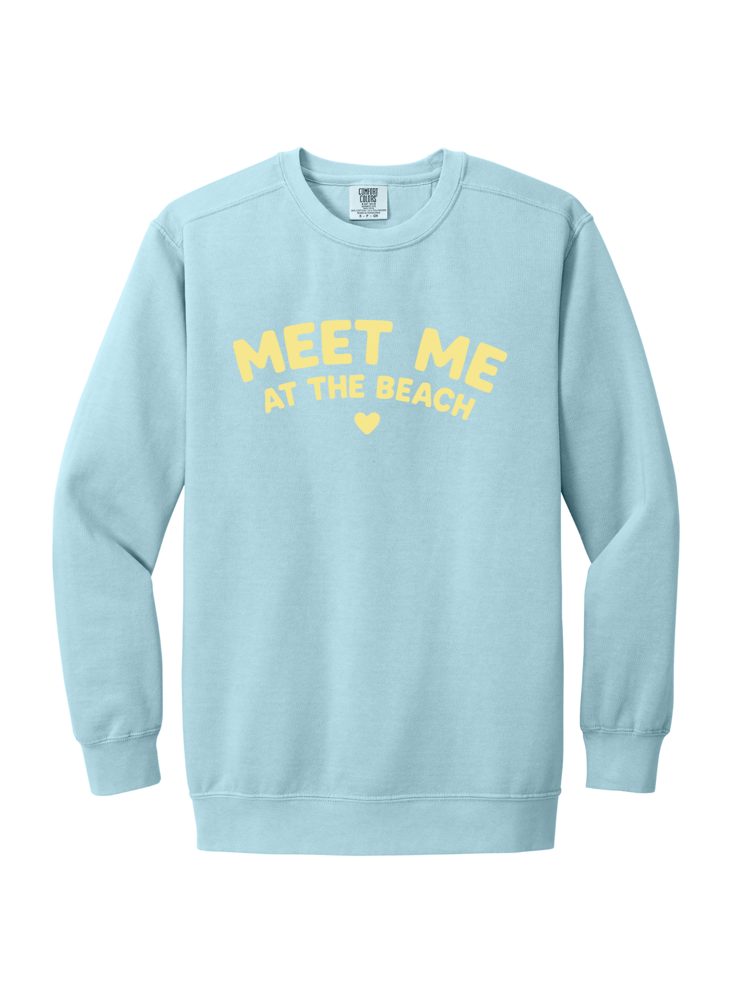 MEET ME AT THE BEACH CREW (COMFORT COLORS)
