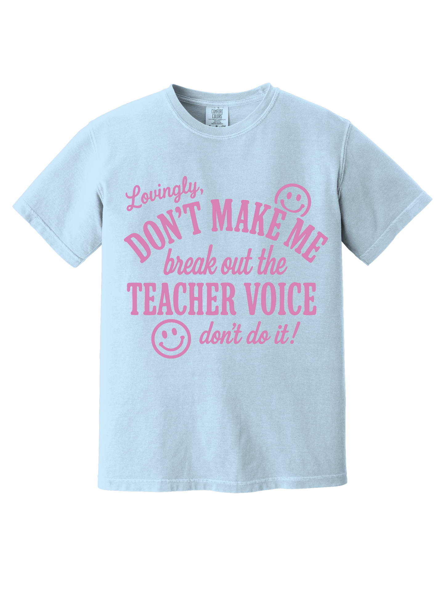TEACHER VOICE TEE