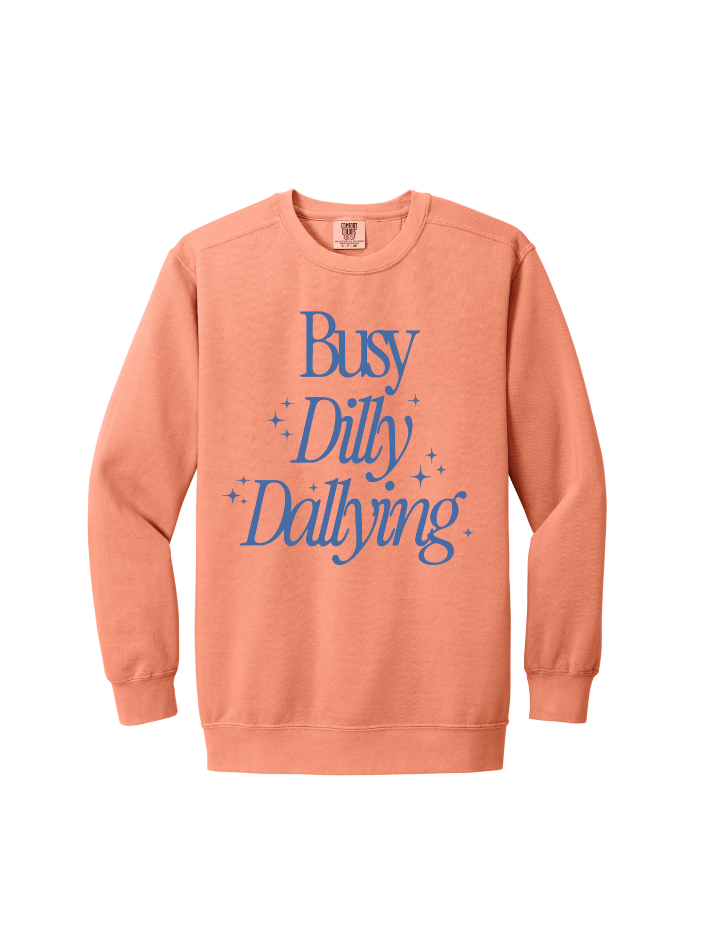 Busy Dilly Dallying Crew