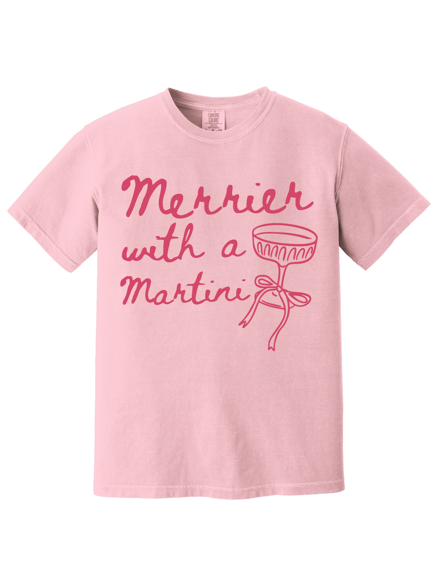 MERRIER WITH A MARTINI TEE