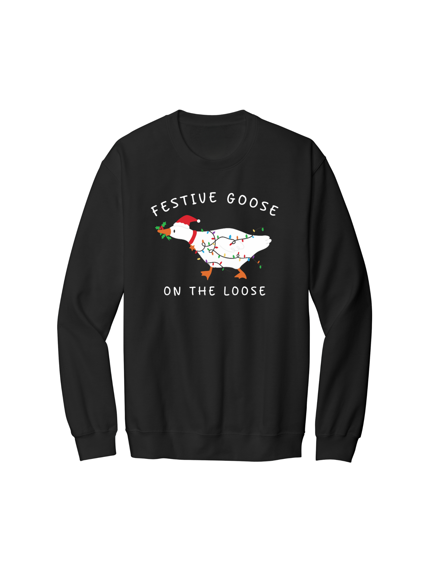 FESTIVE GOOSE ON THE LOOSE CREW